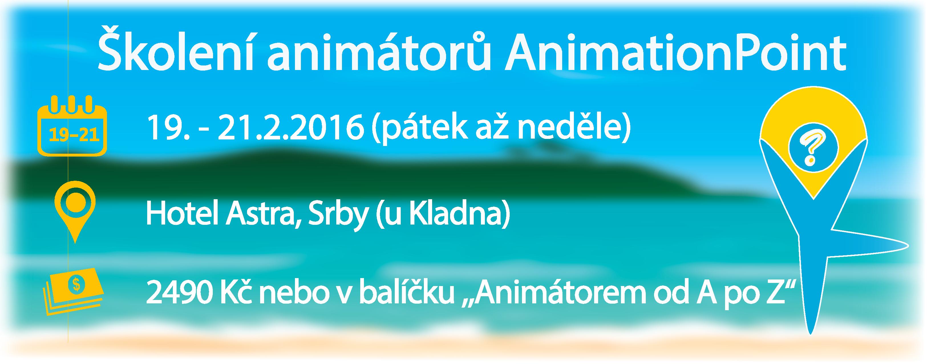 Školení animátorů AnimationPoint ÚNOR 2016