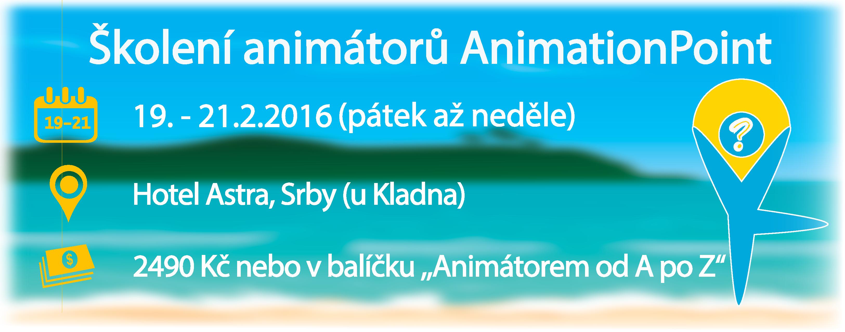 Školení animátorů AnimationPoint ÚNOR 2016